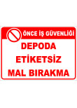 depoda etiketsiz mal bırakma