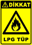 dikkat lpg tüp
