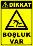 dikkat boşluk var