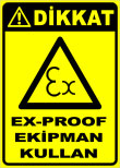 dikkat ex-proof ekipman kullan