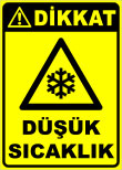 dikkat düşük sıcaklık