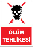 ölüm tehlikesi