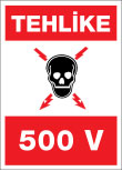 tehlike 500 volt