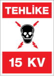 tehlike 15 kv elektrik