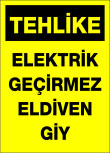 tehlike elektrik geçirmez eldiven giy