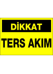 dikkat ters akım