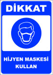 dikkat hijyen maskesi kullan emir levhası