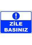 zile basınız