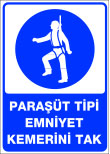 paraşüt tipi emniyet kemerini tak