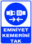 emniyet kemerini tak
