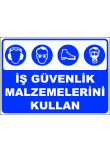 iş güvenlik malzemelerini kullan