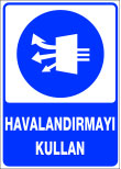 havalandırmayı kullan