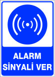 alarm sinyali ver