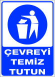 çevreyi temiz tutun