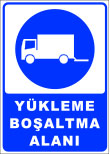 yükleme boşaltma alanı