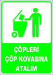 çöpleri çöp kovasına atalım