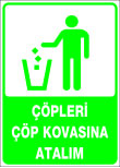 çöpleri çöp kovasına atalım