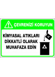 kimyasal atıkları dikkatli olarak muhafaza edin