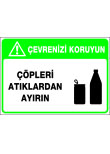 çöpleri atıkalrdan ayırın