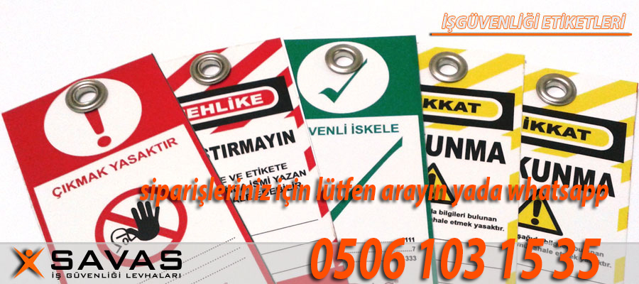 işgüvenliği etiketleri