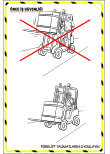forklift talimatlarını uygulayın levhası