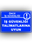 iş güvenliği talimatlarına uyun 004