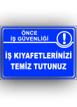 iş kıyafetlerinizi temiz tutunuz 009