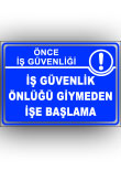 iş güvenlik önlüğü giymeden işe başlama 011