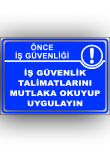 işgüvenlik talimatlarını mutlaka okuyup uygulayın 013