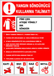 yangın söndürücü kullanma talimatı levhası