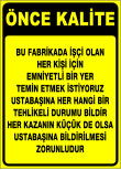 önce kalite levhası