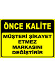 müşteri şikayet etmez markasını değiştirir