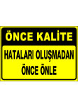 hataları oluşmadan önce önle
