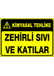 zehirli sıvı ve katılar