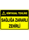 sağlığa zararlı zehirli