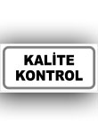 kalite kontrol levhası