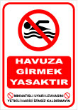 mıknatıslı uyarı levhası havuza girmek yasaktır