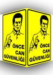 panoramik önce can güvenliği levhası
