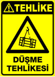 düşme tehlikesi