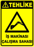 iş makinası çalışma sahası