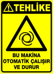 bu makina otomatik çalışır ve durur