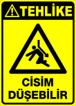 cisim düşebilir