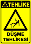 düşme tehlikesi