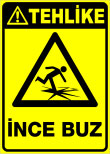 ince buz