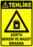 Açıkta benzin ve mazot bırakma