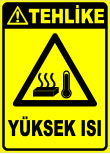 yüksek ısı