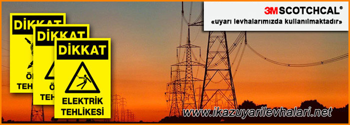 uyarı levhası