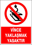 vince yaklaşmak yasaktır