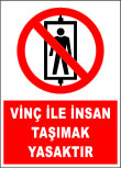 vinç ile insan taşımak yasaktır
