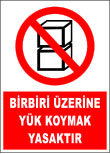 birbiri üzerine yük koymak yasaktır